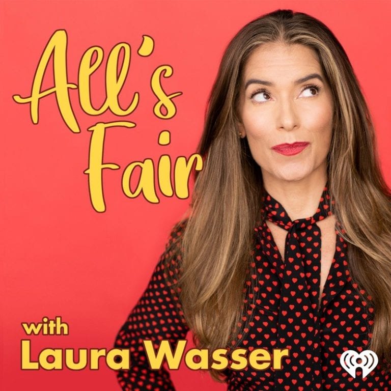 All’s Fair with Laura Wasser Podcast Features Candace Bahr and Ginita Wall