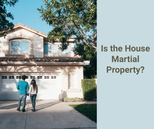 Couple standing in front of a large house with the caption: "Is the House Marital Property?"