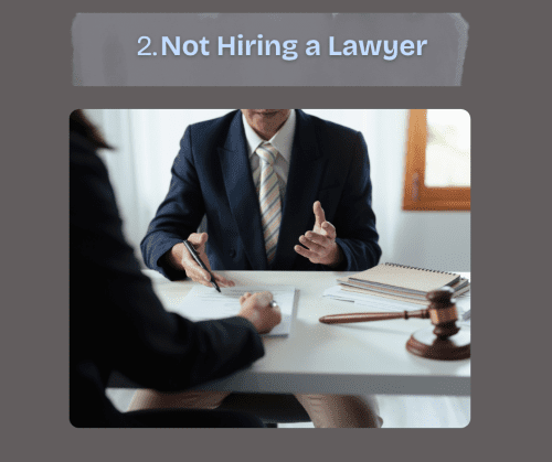 Image symbolizing not hiring a lawyer