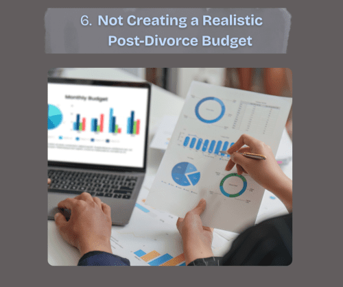 Image symbolizing not creating a post-divorce budget.