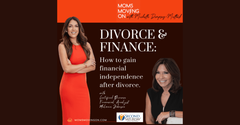 “Moms Moving On” Podcast Featuring Melanie Johnson